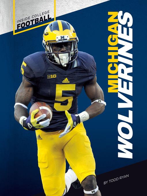 Title details for Michigan Wolverines by Ken Rappoport - Available